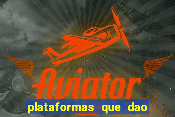 plataformas que dao dinheiro para jogar